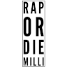 RapOrDieMilli  