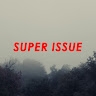 Super Issue