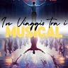 In Viaggio Tra i Musical