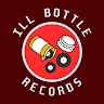 Ill Bottle Records