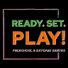 Ready Set Play  