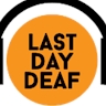 Last Day Deaf Music Webzine