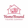 Homebound Theatre  