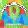 MAFFLOURCHETTE  