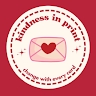 Kindness In Print  