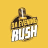 Da Evening Rush
