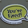 You're Fired!