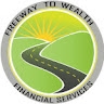 FREEWAY TO WEALTH FINANCIAL SERVICES LLC