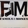 Family & Money Ent.