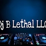 Dj B Lethal
