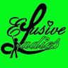 Elusive Ladies