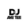 DJ AyeTee