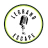 Legrand Escape