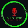B.I.G Mike