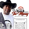 DJ TEE MONEY