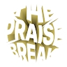 PRAISE BREAK