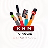 KHM TV NEWS