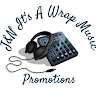 J&N It's A Wrap Music Promotions