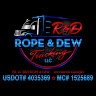 ROPE & DEW TRUCKING LLC
