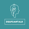 DeafCanTalk  