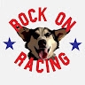 Rock On Racing  