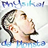 PhYsikal da Monsta