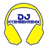 KYSHEEM REMIX