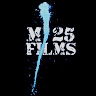M 25 Films