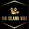 Big Island Gigs Film Work  