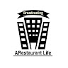 ARestaurant Life  