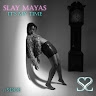 SLAY MAYAS