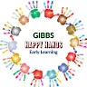 Gibbs Happy Hands Early Learning