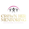 Crown HER Mentoring