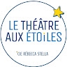 Le Théâtre aux Etoiles