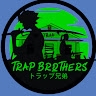 Trap Brothers