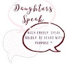Daughters Speak