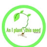 As I Plant This Seed