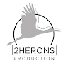 2 Hérons Production