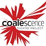 Coalescence Theatre Project