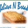 BelieveN Bread