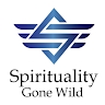 Spirituality Gone Wild